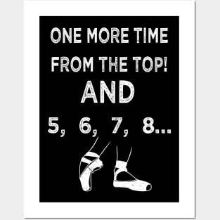 Funny Choreographer - One More Time From The Top Posters and Art